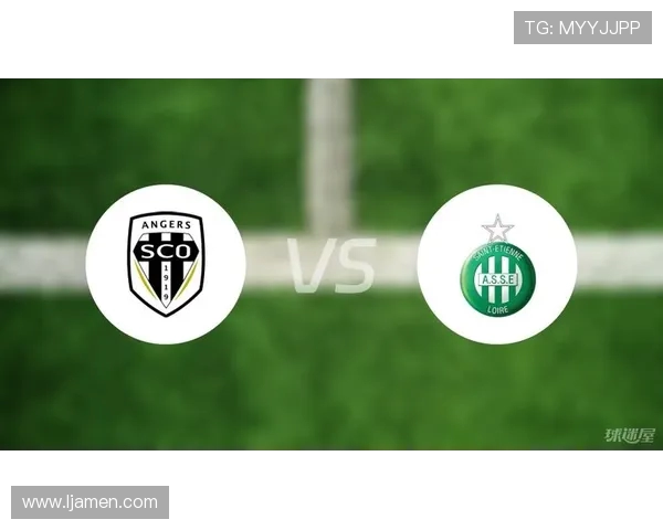 巴黎与昂热对决前瞻分析及胜负预测详解