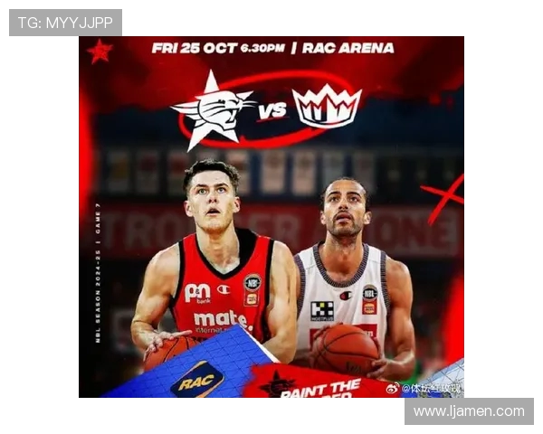 悉尼国王与珀斯野猫的激烈对决揭示澳大利亚篮球联赛的精彩瞬间与未来潜力 悉尼国王与珀斯野猫的激烈对决揭示澳大利亚篮球联赛的精彩瞬间与未来潜力