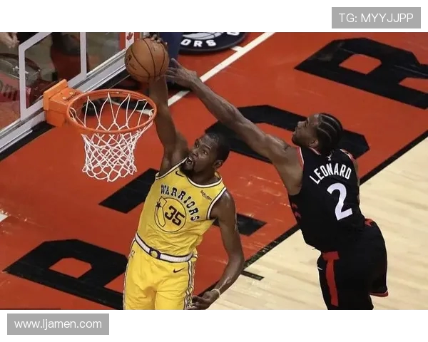 杜兰特与伦纳德巅峰对决精彩集锦回顾篮球巨星的荣耀时刻 杜兰特与伦纳德巅峰对决精彩集锦回顾篮球巨星的荣耀时刻